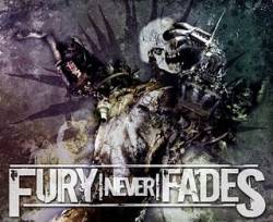 Fury Never Fades : Fury Never Fades